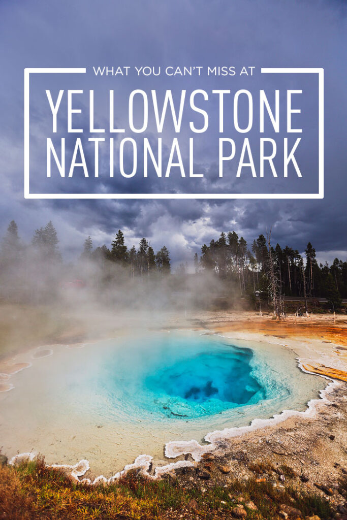 Best Places to Visit in Yellowstone - Tips on the Top Attractions, Where to See Wildlife, Best Day Hikes, and More // Eearth Travel
